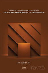 Appearance Models In Product Design: From Scene Arrangement To Visualization - Gece Kitaplığı