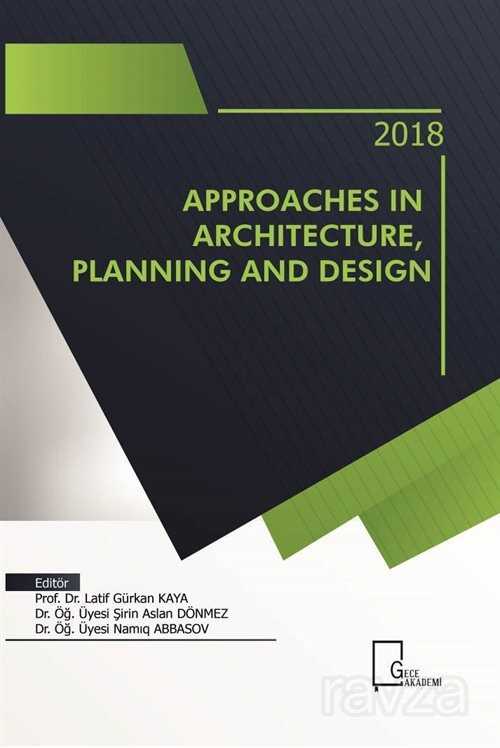 Approaches in Archıtecture, Planning And Design - Gece Akademi