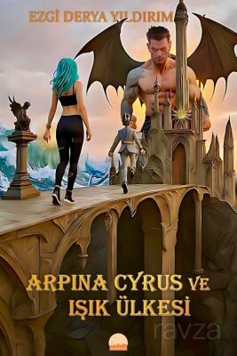 Aprina Cyrus ve Işık Ülkesi - 1