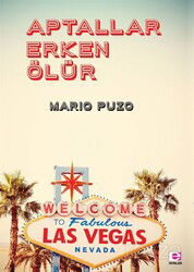 Aptallar Erken Ölür - E Yayınları