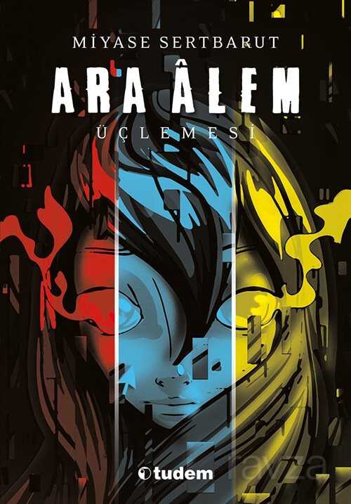 Ara Alem Üçlemesi (3 Kitap) - Tudem Yayınevi