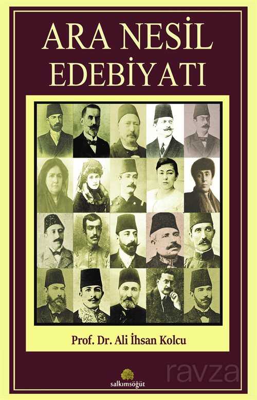 Ara Nesil Edebiyatı - Salkımsöğüt Yayınları