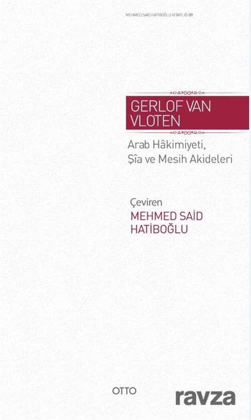 Arab Hakimiyeti, Şia ve Mesih Akideleri - Otto Yayınları (Ankara)