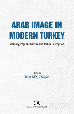 Arab Image In Modern Turkey - 1