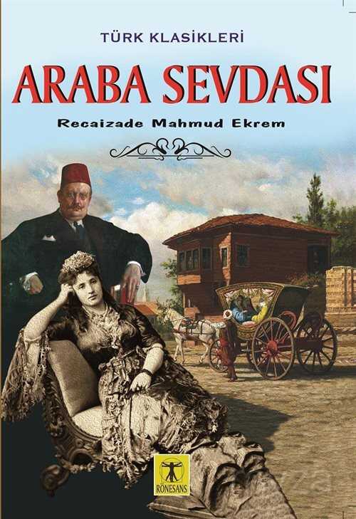 Araba Sevdası - Rönesans Yayınları