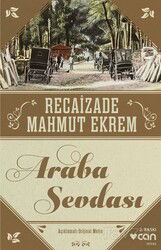 Araba Sevdası (Orijinal Metin) - Can Yayınları