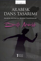 Arabesk Dans Tasarımı - Müzik Eğitimi Yayınları