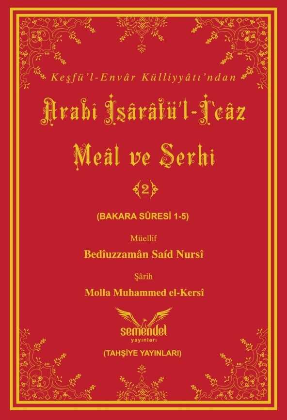Arabi Isaratül - Icaz Meal ve Serhi - Cilt 2 - Semendel Yayinlari