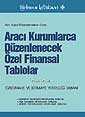 Aracı Kurumlarca Düzenlenecek Özel Finansal Tablolar - Türkmen Kitabevi
