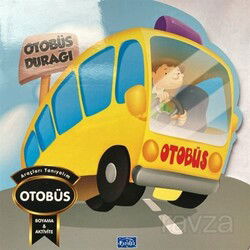 Araçları Tanıyalım - Otobüs - Parıltı Yayıncılık