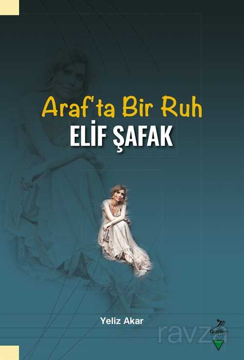 Araf’ta Bir Ruh Elif Şafak - 1