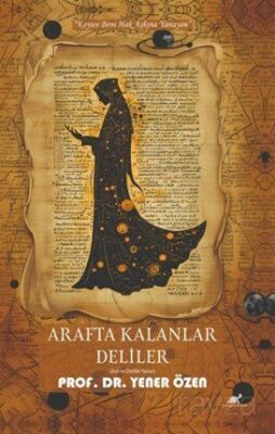 Arafta Kalanlar Deliler - 1