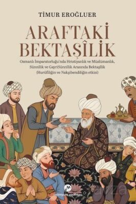 Araftaki Bektaşilik - 1