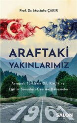 Araftaki Yakınlarımız - Salon Yayınları