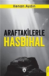 Araftakilerle Hasbihal - Dorlion Yayınevi