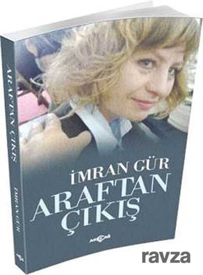 Araftan Çıkış - Akçağ Yayınları