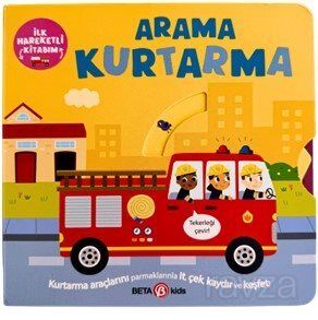 Arama Kurtarma / İlk Hareketli Kitabım - 1