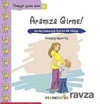 Aramıza Girme! - Mandolin Yayınları
