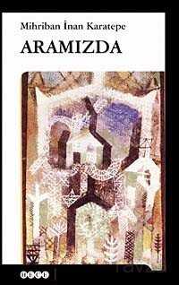 Aramızda - Hece Yayınları