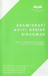 Aramızdaki Acıyı Geride Bırakmak - Remzi Kitabevi