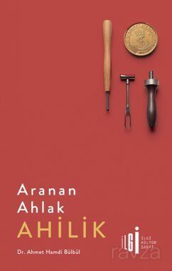 Aranan Ahlak Ahilik - 1