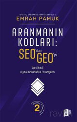 Aranmanın Kodları: SEO'dan GEO'ya Yeni Nesil Dijital Görünürlük Stratejileri - Mona Kitap