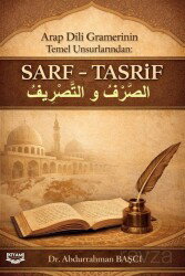 Arap Dili Gramerinin Temel Unsurlarından: Sarf - Tasrif - Kıyam Yayıncılık