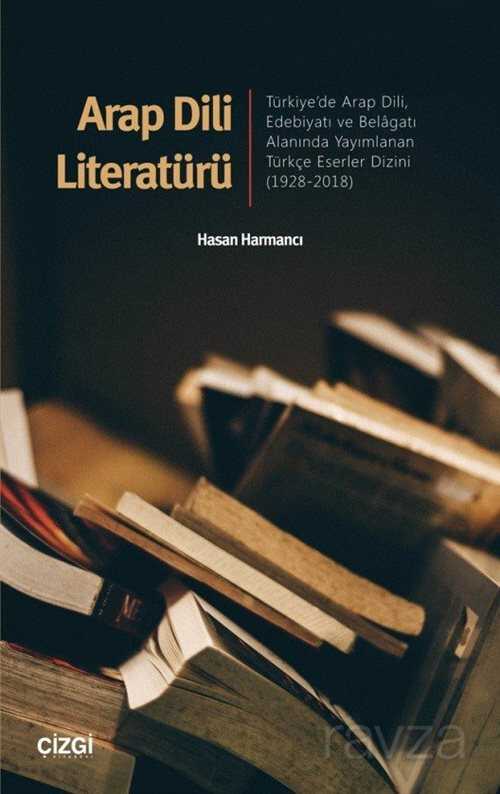 Arap Dili Literatürü - Çizgi Kitabevi