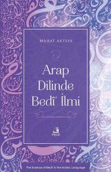 Arap Dilinde Bedî' İlmi - Fecr Yayınevi