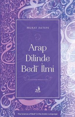 Arap Dilinde Bedî' İlmi - 1