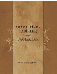 Arap Dilinde Tabirler ve Bağlaçlar - Konevi Yayınları (Konya)