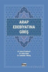 Arap Edebiyatına Giriş - Kitap Dünyası (Konya)