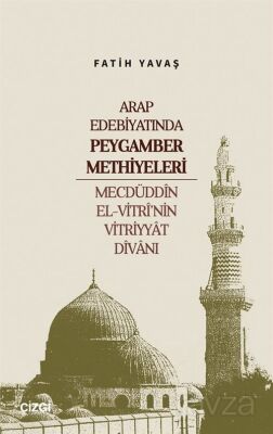 Arap Edebiyatında Peygamber Methiyeleri - 1