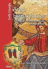 Arap Hıristiyanlar - Ütopya Yayınevi