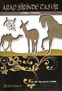 Arap Şiirinde Tasvir - Fenomen Yayıncılık