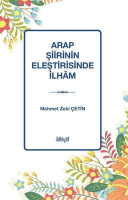 Arap Şiirinin Eleştirisinde İlham - 1