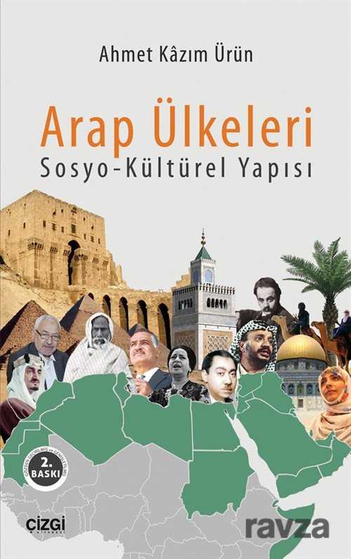 Arap Ülkeleri Sosyo-Kültürel Yapısı - Çizgi Kitabevi