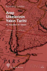 Arap Ülkelerinin Yakın Tarihi - Yordam Kitap