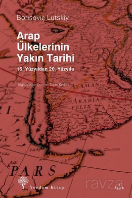 Arap Ülkelerinin Yakın Tarihi - 1