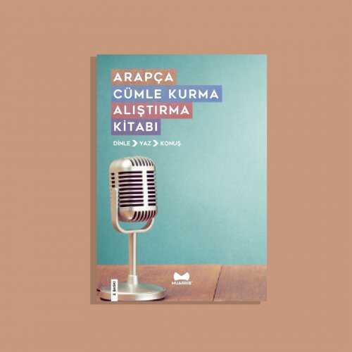 Arapça Cümle Kurma Alıştırma Kitabı - Muarrib