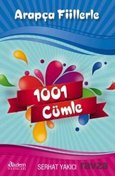 Arapça Fiillerle 1001 Cümle - Akdem Yayınları