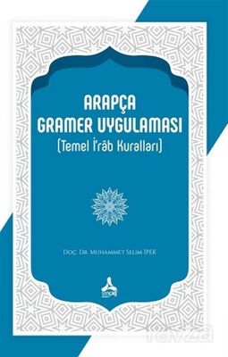 Arapça Gramer Uygulaması (Temel İ'rab Kuralları) - 1