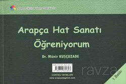 Arapça Hat Sanatı Öğreniyorum - Cantaş Yayıncılık