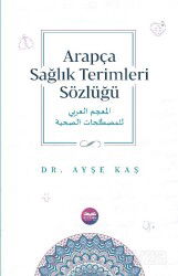 Arapça Sağlık Terimleri Sözlüğü - Kitabe Yayınları