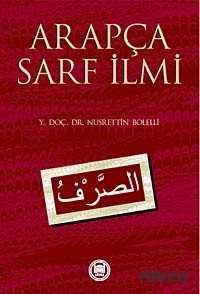Arapça Sarf İlmi - M.Ü. İlahiyat Fak. Vakfı Yayınları