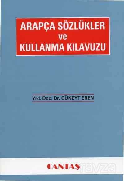 Arapça Sözlükler ve Kullanma Kılavuzu - Cantaş Yayıncılık