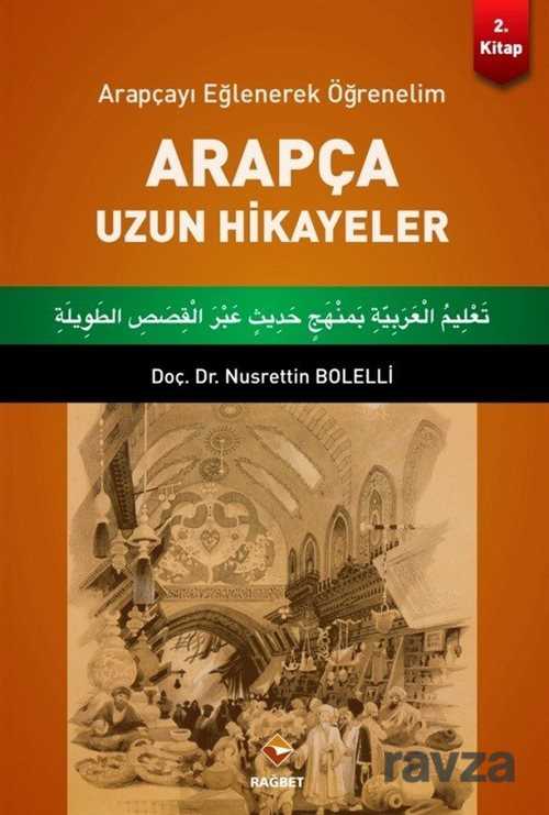 Arapça Uzun Hikayeler - Rağbet Yayınları