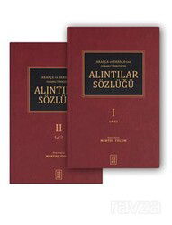 Arapça Ve Farsça'dan Osmanlı Türkçesi'ne Alıntılar Sözlüğü - Ketebe Yayınevi