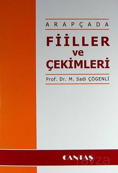 Arapçada Fiiller ve Çekimleri - Cantaş Yayıncılık