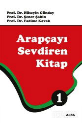 Arapçayı Sevdiren Kitap 1 - Alfa Yayınları
